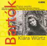 Cover for album: Bartók, Klára Würtz – Piano Works(CD, Album)