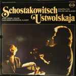 Cover for album: Schostakowtisch / Ustwolskaja - Josef Rissin, Olga Rissin-Morenova – Sonaten Für Violine Und Klavier(LP, Stereo)