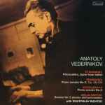Cover for album: Anatoly Vedernikov - Stravinsky, Prokofiev, Ustvolskaya, Bella Bartok – Petroushka, Suite From Ballet / Piano Sonata No.5, Op. 38/135 / Piano Sonata No.2 / Sonata For 2 Pianos And Percussion(CD, )
