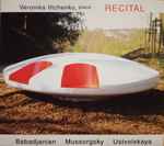 Cover for album: Veronika Iltchenko - Babadjanian, Mussorgsky, Ustvolskaya – Recital(CD, Album)