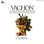 Cover for album: Vachon - Trio À Cordes De Paris – Les Six Quatuors De L'Opus 11 = Sechs Streichquartette = Six Strings Quartets
