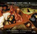 Cover for album: Jacob Vaet Vol. 4 – Dufay Ensemble • Eckehard Kiem – Magnificat Evangelienmotetten · Gospel Motets