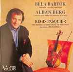 Cover for album: Béla Bartók, Alban Berg, Régis Pasquier, Erich Bergel, Orchestre Symphonique De Budapest – Deuxième Concerto Pour Violon / Concerto Pour Violon A La Mémoire D'un Ange(CD, )