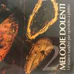 Cover for album: PescatoreAccademia Mandolinistica Pugliese – Melodie Dolenti 2(CD, Album)