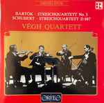 Cover for album: Bartók, Schubert, Vegh Quartett – Streichquartett N°3 / Streichquartett D 887(CD, Album, Remastered, Stereo)
