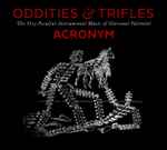 Cover for album: Giovanni Valentini, Acronym (2) – Oddities & Trifles: The Very Peculiar Instrumental Music of Giovanni Valentini(CD, Album)