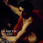 Cover for album: Francesc Valls –  La Grande Chapelle, Albert Recasens – Misa Scala Aretina(CD, )