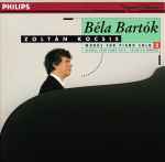 Cover for album: Béla Bartók - Zoltán Kocsis – Works For Piano Solo 2(CD, Album)
