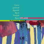 Cover for album: Varèse, Limbrick, Kopetzki, Reich, Froleyks, Rouse - Perkussion NRW – Splash(CD, Album)