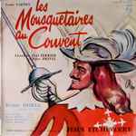 Cover for album: Les Mousquetaires Au Couvent(LP, Album, Mono)