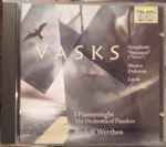 Cover for album: Vasks - I Fiamminghi, Rudolf Werthen – Symphony “Stimmen” (“Voices”) / Musica Dolorosa / Lauda / Cantabile