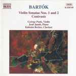 Cover for album: Bartók, György Pauk, Jenő Jandó, Kálmán Berkes – Violin Sonatas Nos. 1 And 2 / Contrasts
