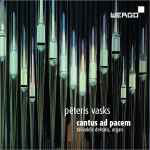 Cover for album: Pēteris Vasks | Tālivaldis Deksnis – Cantus Ad Pacem(CD, Album)