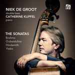 Cover for album: Brahms, Gubaidulina, Hindemith, Vasks, Niek De Groot, Catherine Klipfel – The Sonatas(CD, Album)