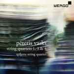 Cover for album: Pēteris Vasks -  Spīķeru String Quartet – String Quartets 1, 3 & 4(CD, Album)