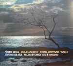 Cover for album: Pēteris Vasks, Sinfonietta Rīga, Maxim Rysanov – Viola Concerto / String Symphony ‘Voices’(SACD, Hybrid, Multichannel, Stereo, Album)