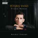 Cover for album: Pēteris Vasks, Reinis Zariņš – Piano Works