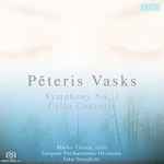 Cover for album: Pēteris Vasks - Marko Ylönen, Tampere Philharmonic Orchestra, John Storgårds – Symphony No. 3 - Cello Concerto(SACD, Hybrid, Multichannel, Stereo, Album)