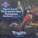 Cover for album: Pavel Josef Vejvanovský, Prague Brass Ensemble – Sonatas Balletti(CD, )