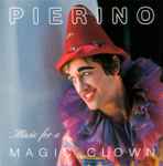 Cover for album: Pierino - Music For A Magic Clown(CD, Album)