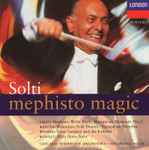 Cover for album: Solti, Liszt, Bartók, Weiner, Kodály, Chicago Symphony Orchestra – Mephisto Magic