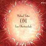 Cover for album: OM - Eine Obertonschule(3×CD, Album)