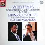 Cover for album: Vieuxtemps / Heinrich Schiff, Neville Marriner, Radio-Sinfonieorchester Stuttgart – Cellokonzerte / Cello Concertos No 1 & 2