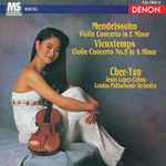 Cover for album: Mendelssohn, Vieuxtemps / Chee-Yun, Jesús López-Cobos, London Philharmonic Orchestra – Violin Concerto In E Minor / Violin Concerto No. 5 In A Minor