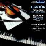 Cover for album: Bartók, Márta Gulyás, Vilmos Szabadi – Sonatas For Violin And Piano(CD, Album)