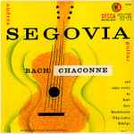 Cover for album: Segovia, Bach And Other Works By Sors / Mendelssohn / Villa-Lobos / Rodrigo – Guitar