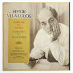 Cover for album: Heitor Villa-Lobos, Felicia Blumental, Orchestre National De La Radiodiffusion Française – Symphonie N°4 