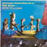 Cover for album: Bidú Sayão, Heitor Villa-Lobos – Bachianas Brasileiras No. 5 (The Original Recording) / Brazilian Folk Songs / Five Puccini Arias