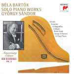 Cover for album: Béla Bartók - György Sándor – Solo Piano Works | New Recordings Vol. 3