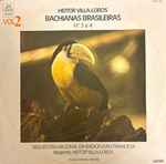 Cover for album: Bachianas Brasileiras - Vol.2 - Bachianas Brasileiras N.o.s 3 e 4(LP, Stereo)