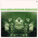 Cover for album: Heitor Villa-Lobos, Orchestre National de la Radiodifusion Francaise – Bachianas Brasileiras No's 2, 4, 5, 6, 7 & 9, Conducted By The Composer(2×LP, Club Edition, Mono)