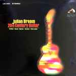 Cover for album: Julian Bream / Britten, Henze, Martin, Brindle, Villa-Lobos – 20th Century Guitar