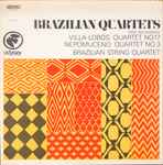 Cover for album: Villa-Lobos / Nepomuceno - Brazilian String Quartet – Brazilian Quartets