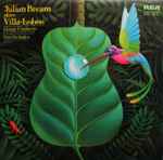 Cover for album: Julian Bream, Villa-Lobos, London Symphony, André Previn – Julian Bream Plays Villa-Lobos