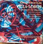 Cover for album: Ensemble Soni Ventorum, Heitor Villa-Lobos – Soni Ventorum Plays Villa-Lobos