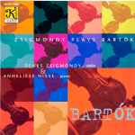 Cover for album: Denes Zsigmondy, Anneliese Nisse, Bartók – Zsigmondy Plays Bartók(CD, Album)