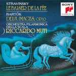 Cover for album: Stravinsky / Bartók, Riccardo Muti, Orchestra Filarmonica Della Scala – Le Baiser De La Fée / Deux Images(CD, Album, Stereo)