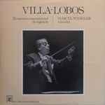Cover for album: Villa-Lobos, Marcel Wengler – Il Concurso Internacional De Regência(LP)