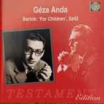 Cover for album: Bartók - Géza Anda – ‘For Children’, Sz42(CD, Album, Mono)