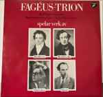 Cover for album: Fagéus-trion, Beethoven, Mendelssohn, Villa Lobos, Glaser – Fagéus-trion Spelar Verk Av Beethoven, Mendelssohn, Villa Lobos, Glaser(LP)