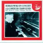 Cover for album: Mieczyslaw Horszowski, Bach - Beethoven - Chopin - Schumann - Villa-Lobos – A La Comédie Des Champs Elysees(CD, Album)