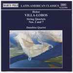 Cover for album: Heitor Villa-Lobos - Danubius Quartet – String Quartets Nos. 2 And 7(CD, Album)