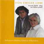 Cover for album: Schumann, Brahms, Sibelius, Villa-Lobos, Gunnel Sköld, Jan Bülow – Von Ewiger Liebe(CD, Album)