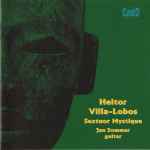 Cover for album: Heitor Villa-Lobos, Jan Sommer – Sextuor Mystique(CD, Album)