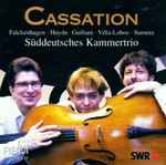 Cover for album: Süddeutsches Kammertrio - Falckenhagen, Haydn, Guiliani, Villa-Lobos, Sumera – Cassation(CD, Album)