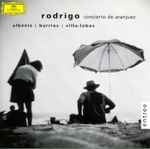 Cover for album: Orpheus Chamber Orchestra, Göran Söllscher – Rodrigo: Concierto de Aranjuez; Albeniz; Barrios; Villa-Lobos; U.A.